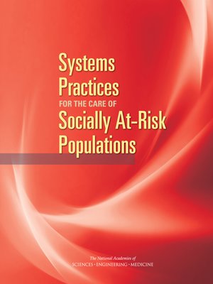 cover image of Systems Practices for the Care of Socially At-Risk Populations